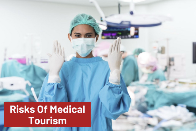 medical tourism risk