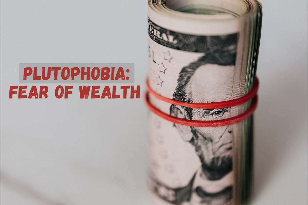 fear of wealth