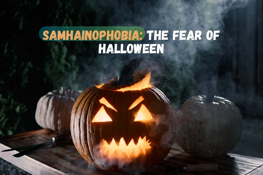 Samhainophobia The Fear of Halloween